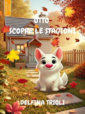 cover image of Otto scopre le stagioni